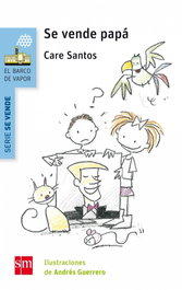 ¿Se vende papá?, Care Santos Torres - SM