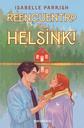 Reencuentro en Helsinki, Isabelle Parrish - ESENCIA