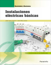 PARANINFO, Instalaciones eléctricas básicas. Grado medio