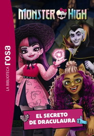 HACHETTE HEROES, La biblioteca rosa. Monster High, 2. El secreto de Draculaura