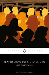 Teatro breve del siglo de oro, VV.AA. - PENGUIN CLASICOS