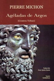 Agéladas de Argos, Pierre Michon - SHANGRILA