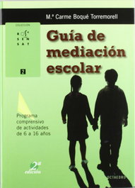OCTAEDRO EDICIONES, Guía de mediación escolar - OCTAEDRO EDICIONES