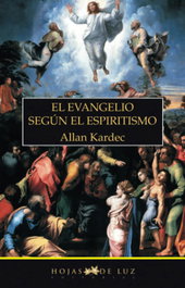 El Evangelio según el espiritismo, Allan Kardec - SIRIO EDITORIAL