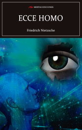 Ecce Homo, Friedrich Nietzsche - MESTAS EDICIONES