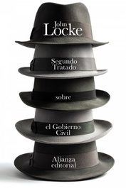 Segundo tratado sobre el Gobierno Civil, John Locke - ALIANZA