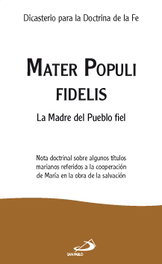 MATER POPULIS FIDELIS, LEON XIV, PAPA - SAN PABLO EDITORIAL