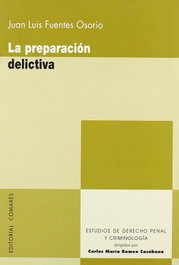 La preparación delictiva, Juan Luis Fuentes Osorio - COMARES