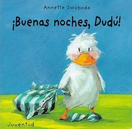 JUVENTUD, Buenas noches Dudú, Annette Swoboda - JUVENTUD