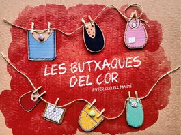Les butxaques del cor, Ester Collell Martí - EDITA