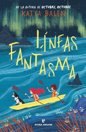 Líneas fantasma, Katya Balen - ERRATA NATURAE