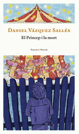 FOLCH & FOLCH, El príncep i la mort - Daniel Vázquez Sallés
