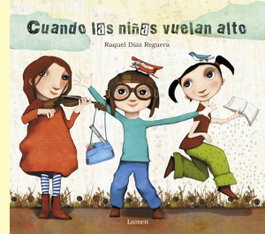 BEASCOA, Cuando las niñas vuelan alto - Raquel Díaz Reguera