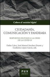 Ciudadanía, comunicación y pandemia, AA.VV. - PUV.(PUB.UNIVERSITAT VALENCIA)