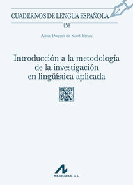 Introducción a la metodología de la investigación en lingüística aplicada, Anna Doquin de Saint-Preux - ARCO-LIBROS