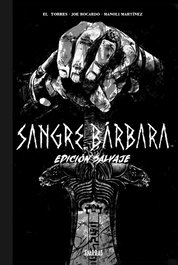 Sangre Bárbara Edición Salvaje, Torres El - Karras Editorial