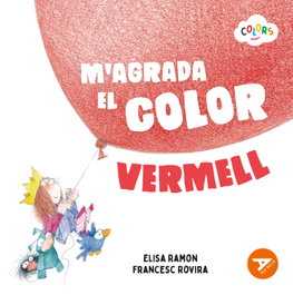 BAULA, M'agrada el color vermell, Elisa Ramon - Ala Delta Taronja