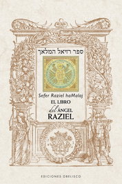 El libro del ángel Raziel, Anónimo - OBELISCO EDICIONES