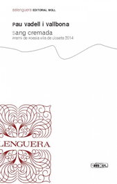 Sang cremada, Pau Vadell Vallbona - MOLL EDITORIAL