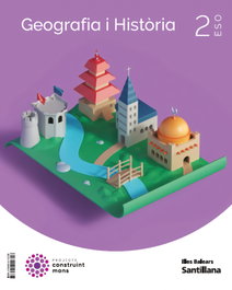 SANTILLANA, GEOGRAFÍA I HISTORIA 2N.ESO. CONSTRUINT MONS. BALEARS 2023