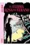 Tebeos Dolmen Editorial S.L. La última rosa de verano de Lucas Harari