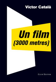 Un film, Victor Catala - CLUB EDITOR