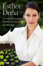 PLANETA, La vida de un gran hombre a través de mis ojos - Esther Doña