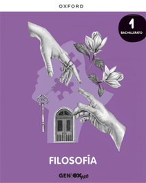 OXFORD UNIVERSITY PRESS, Geniox Pro Filosofía 1º Bachillerato LA