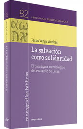 La salvación como solidaridad, Jesús Varga Andrés - VERBO DIVINO