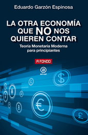 AKAL, La otra economía que no nos quieren contar, Eduardo Garzón