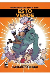 Esto Vende. The Very Best Of Sergio Bleda