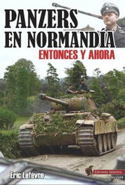 Panzers en Normandía, Eric Lefèvre - EDICIONES SALAMINA