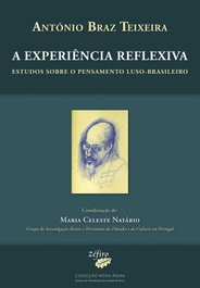 A Experiência Reflexiva, António Braz Teixeira - ZEFIRO EDIÇÕES