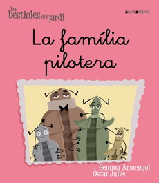 La família pilotera, Gemma Armengol I Morell - ANIMALLIBRES, S.L.
