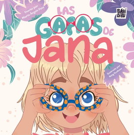 BABIDI-BU Las gafas de Jana, Maria Àngels Pons Carreras - La mirada de Daniel
