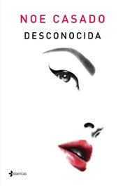 DESCONOCIDA, Noe Casado - ESENCIA