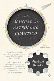 Antoni Bosch, El manual del astrólogo cuántico, Michael Brooks