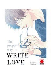 The Proper Way To Write Love
