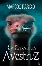 KNOWMADAS, La estrategia del avestruz, Marcos Paricio