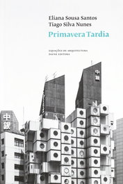 DAFNE EDITORA, Primavera Tardía (Ecuações de Arquitetura)
