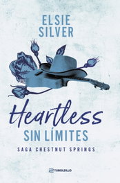 Heartless: Sin límites, Elsie Silver - TUBOLSILLO