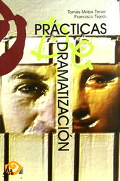 Prácticas de dramatización, Motos Teruel, Tomás / Tejedo Torrent, Francisco - ÑAQUE