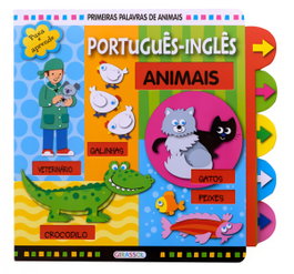 PRIMEIRAS PALAVRAS DE ANIMAIS - PORT.-INGLÊS, VV.AA. - GIRASSOL EDIÇOES