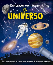 PICARONA Explorador con linterna: El universo