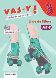VAS-Y 3ESO ELEVE 22, AA.VV - TRAIT D'UNION