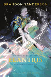 Elantris, Brandon Sanderson - DUNA LLIBRES