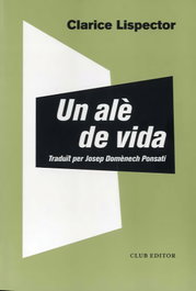 CLUB EDITOR, UN ALÉ DE VIDA, Clarice Lispector - CLUB EDITOR