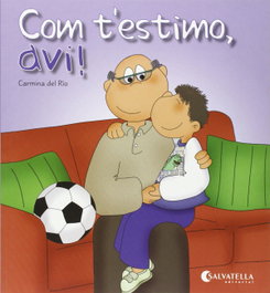 SALVATELLA, Com t'estimo, avi!