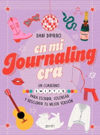 En mi journaling era, Dani Dipirro - ZENITH