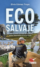 TUNDRA ECO SALVAJE (Novelas en la Naturaleza)